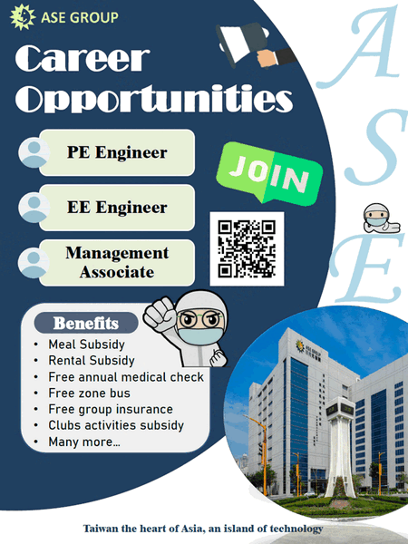 【Recruitment Notice】 ASE Kaohsiung Plant Is Recruiting International TalentImage